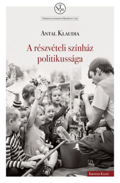 A részvételi színház politikussága termékhez kapcsolódó kép