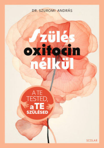 Szülés oxitocin nélkül termékhez kapcsolódó kép