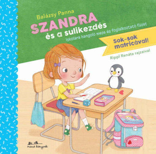 Szandra és a sulikezdés termékhez kapcsolódó kép