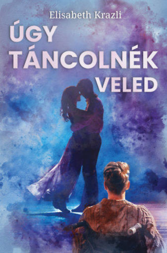 Úgy táncolnék veled termékhez kapcsolódó kép