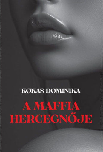 A maffia hercegnője termékhez kapcsolódó kép