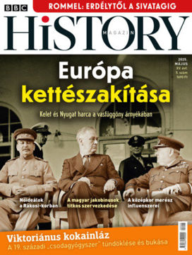 BBC History - 2025. XV. évfolyam 05. szám - Május termékhez kapcsolódó kép