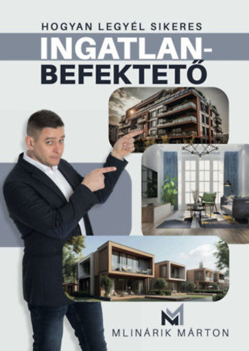 Hogyan legyél sikeres ingatlanbefektető termékhez kapcsolódó kép