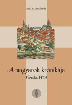 A magyarok krónikája - Buda, 1473 termékhez kapcsolódó kép