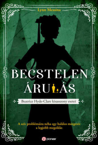 Becstelen árulás - Beatrice Hyde-Clare esetei termékhez kapcsolódó kép
