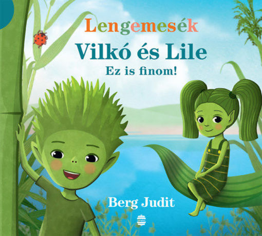 Vilkó és Lile 1. - Ez is finom! termékhez kapcsolódó kép