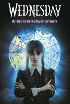 Wednesday - Az első évad regényes története termékhez kapcsolódó kép