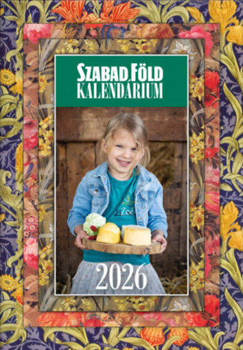 Szabad Föld Kalendárium 2026 +ajándék naptár termékhez kapcsolódó kép