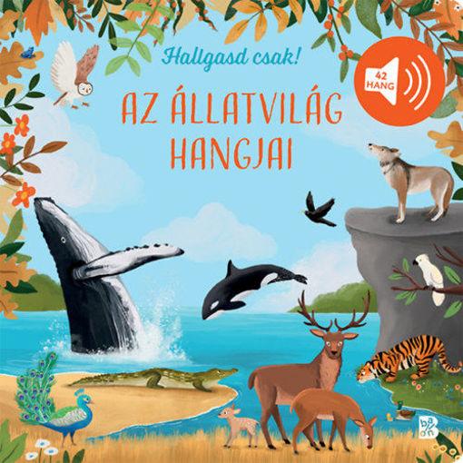 Hallgasd csak! - Az állatvilág hangjai termékhez kapcsolódó kép