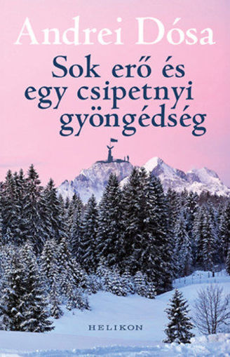 Sok erő és egy csipetnyi gyöngédség termékhez kapcsolódó kép