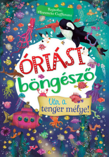 Óriási böngésző - Vár a tenger mélye! termékhez kapcsolódó kép