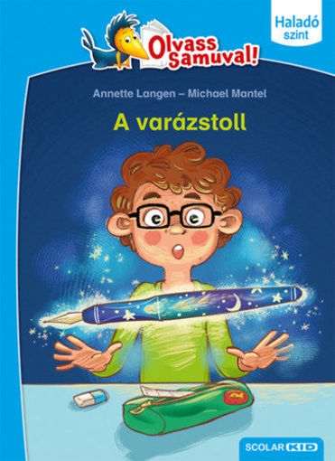 A varázstoll - Olvass Samuval -Haladó szint termékhez kapcsolódó kép