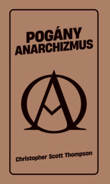 Pogány anarchizmus termékhez kapcsolódó kép