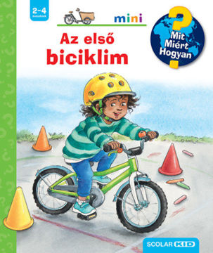 Az első biciklim - Mit? Miért? Hogyan? Mini 75. termékhez kapcsolódó kép