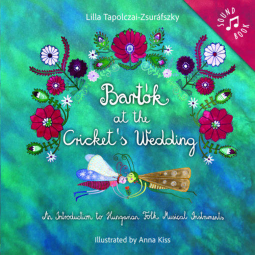 Bartók at the Cricket's Wedding termékhez kapcsolódó kép