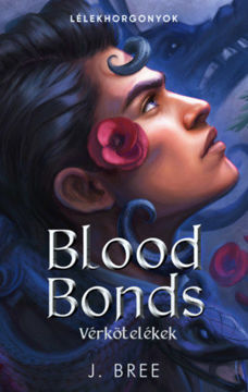 Blood Bonds - Vérkötelékek termékhez kapcsolódó kép