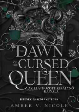 The Dawn of the Cursed Queen - Az elátkozott királynő hajnala termékhez kapcsolódó kép