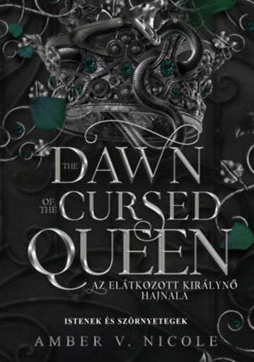 The Dawn of the Cursed Queen - Az elátkozott királynő hajnala termékhez kapcsolódó kép