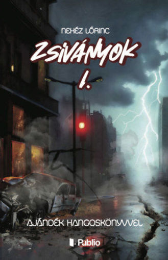 Zsiványok I. - Ajándék hangoskönyvvel termékhez kapcsolódó kép