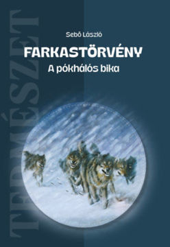 Farkastörvény - A pókhálós bika termékhez kapcsolódó kép
