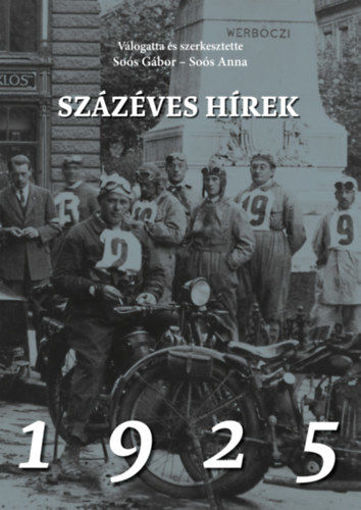 Százéves hírek - 1925 termékhez kapcsolódó kép
