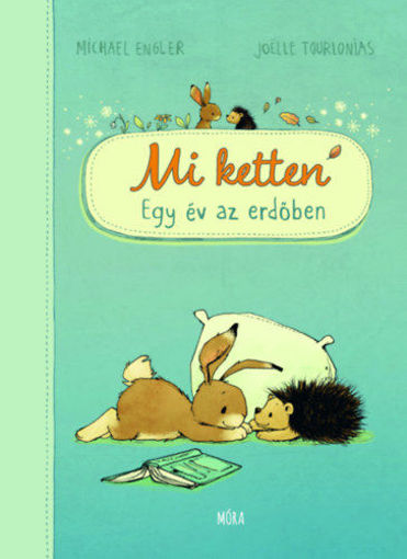 Mi ketten - Egy év az erdőben termékhez kapcsolódó kép