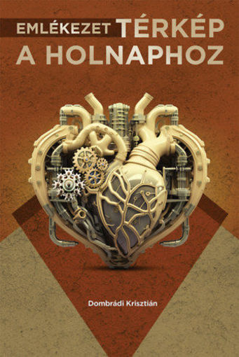 Emlékezet - térkép a holnaphoz termékhez kapcsolódó kép