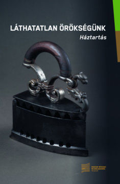 Láthatatlan örökségünk - Háztartás termékhez kapcsolódó kép