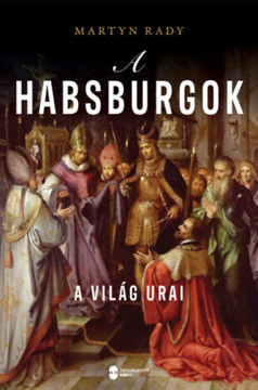 A Habsburgok - A világ urai termékhez kapcsolódó kép