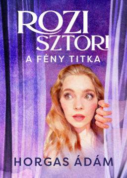 Rozi sztori - A fény titka termékhez kapcsolódó kép