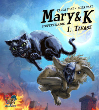 Mary & K: Szuperállatok I. Rész termékhez kapcsolódó kép