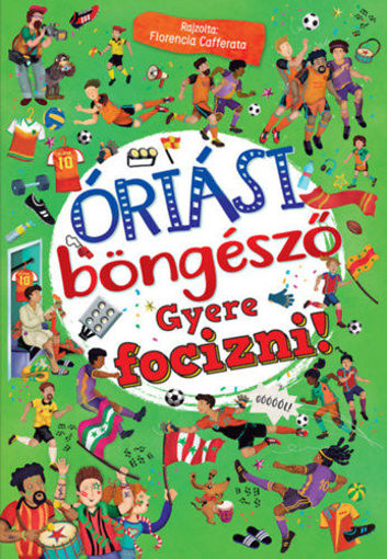 Óriási böngésző - Gyere focizni! termékhez kapcsolódó kép