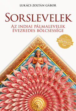 Sorslevelek - Az indiai pálmalevelek évezredes bölcsessége termékhez kapcsolódó kép