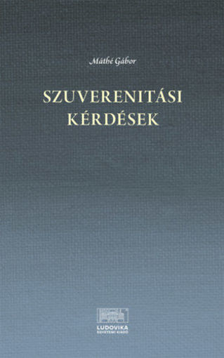 Szuverenitási kérdések (16-21. század) termékhez kapcsolódó kép