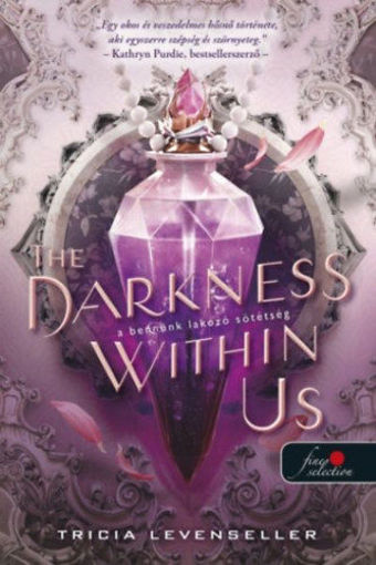 The Darkness Within Us - A bennünk lakozó sötétség - Az árnyak köztünk 2. termékhez kapcsolódó kép