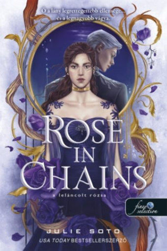 Rose in Chains - A leláncolt rózsa - A leláncolt rózsa 1. termékhez kapcsolódó kép