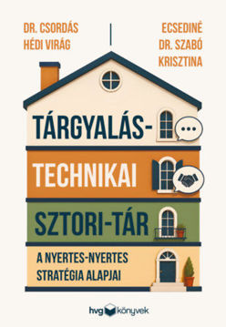 Tárgyalástechnikai sztori-tár - A nyertes-nyertes stratégia alapjai termékhez kapcsolódó kép