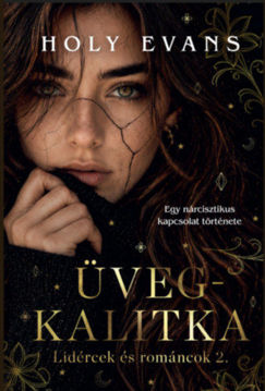 Üvegkalitka - Lidércek és románcok 2. - (Különleges kiadás) termékhez kapcsolódó kép