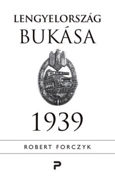 Lengyelország bukása - 1939 termékhez kapcsolódó kép