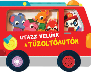 Utazz velünk a tűzoltóautón - hangmodulos könyv termékhez kapcsolódó kép