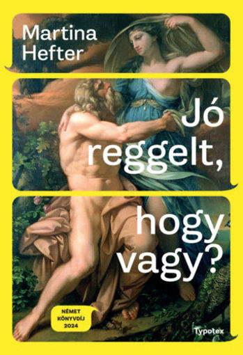 Jó reggelt, hogy vagy? termékhez kapcsolódó kép
