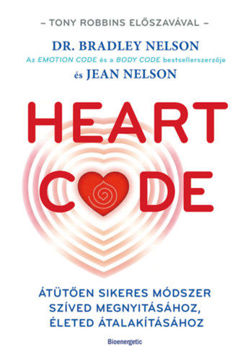 Heart Code - Átütően sikeres módszer a szíved megnyitásához és az életed átalakításához termékhez kapcsolódó kép