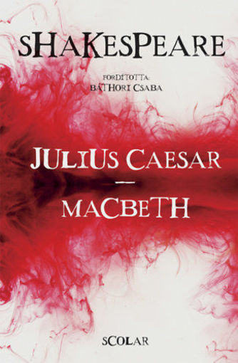 Julius Caesar - Macbeth (2. kiadás) termékhez kapcsolódó kép