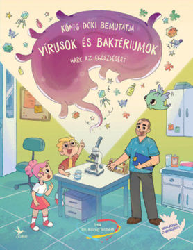 Vírusok és baktériumok - Harc az egészségért termékhez kapcsolódó kép