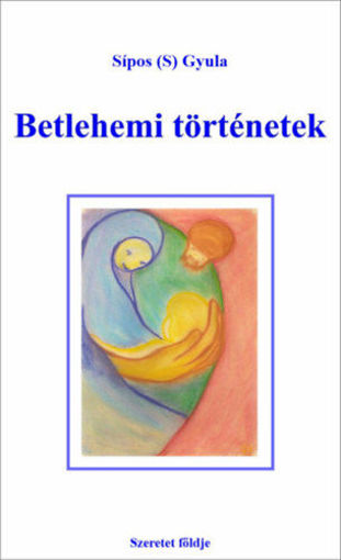 Betlehemi történetek termékhez kapcsolódó kép