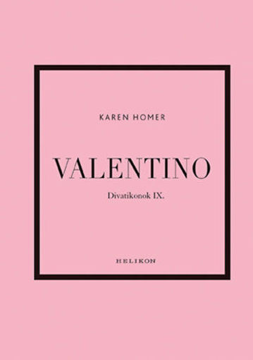 Valentino - Divatikonok IX. termékhez kapcsolódó kép