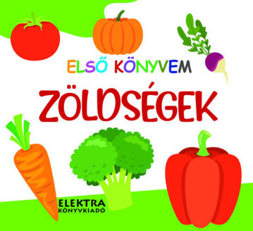 Zöldségek - Első könyvem termékhez kapcsolódó kép