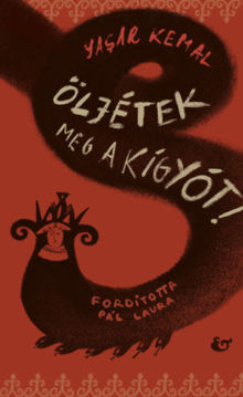 Öljétek meg a kígyót! termékhez kapcsolódó kép