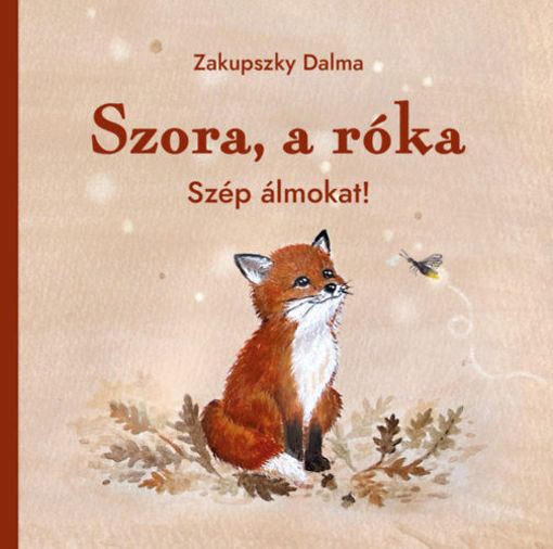 Szora, a róka - Szép álmokat! termékhez kapcsolódó kép