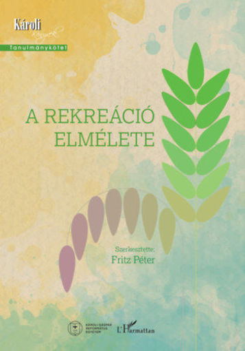 A rekreáció elmélete termékhez kapcsolódó kép